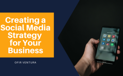 Creating a Social Media Strategy for Your Business